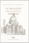Le bellezze della citt� di Firenze