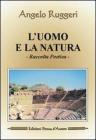 L' uomo e la natura. Raccolta poetica