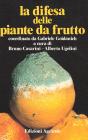 La difesa delle piante da frutto