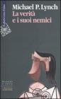 La verit� e i suoi nemici