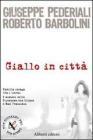 Giallo in citt�