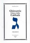 Ghimatria. Chiave della cabbal� vol.3