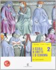 A scuola di diritto e di economia. Con espansione online. Per le Scuole superiori vol.2