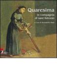 Quaresima. In compagnia di Sant'Antonio