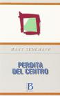 Perdita del centro