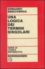 Una logica dei termini singolari Una logica dei termini singolari