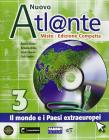 Nuovo atlante. Con espansione online. Per la Scuola media vol.3