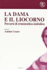 La dama e il liocorno