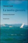 La nostra giovent�