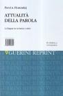 Attualitą della parola. La lingua tra scienza e mito Attualitą della parola. La lingua tra scienza e mito