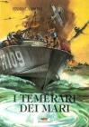 I temerari dei mari