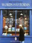 Words into forms. A reference and practice english grammar. Con espansione online. Per le Scuole superiori Words into forms. A reference and practice english grammar. Con espansione online. Per le Scuole superiori