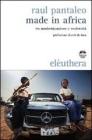 Made in Africa. Tra modernizzazione e modernit�