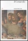 Il Cenacolo. Gu�a del refectorio