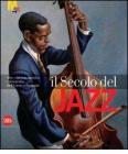 Il secolo del jazz. Arte, cinema, musica e fotografia da Picasso a Basquiat