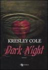 Dark night Dark night