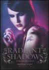 Radiant shadows. Sublime oscurit�