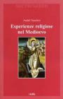 Esperienze religiose nel Medioevo. E-book