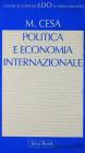 Politica e economia internazionale. Introduzione alle teorie di international political economy