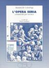 L' opera seria