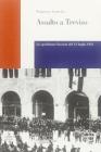 Assalto a Treviso. La spedizione fascista del 13 luglio 1921