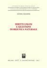 Diritti umani e questioni di bioetica naturale Diritti umani e questioni di bioetica naturale