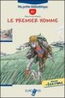 Le premier homme. Livello B1. Con espansione online. Con CD Audio. Per la Scuola media