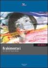 Arakimentari. DVD. Con libro Arakimentari. DVD. Con libro
