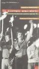 Ci dicevano analfabeti. Il movimento dei disoccupati napoletani degli anni '70