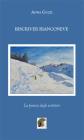 Riscriver bianconeve. La poesia degli scrittori