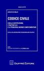 Codice civile. Con la Costituzione, i trattati U.E. e C.E. e le principali norme complementari