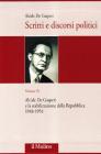 Scritti e discorsi politici. Ediz. critica vol.4