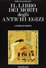 Il libro dei morti degli antichi egizi