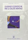 Evidenze scientifiche per la salute mentale