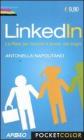 Linkedln. La Rete per trovare il lavoro dei sogni