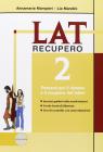 Lat. Laboratorio di latino. Recupero-Soluzioni. Per le Scuole superiori vol.2