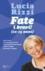Fate i bravi! (10-15 anni). E-book