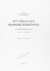 Atti della 43� Riunione scientifica. L'et� del rame in Italia. Con CD-ROM
