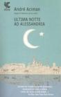 Ultima notte ad Alessandria