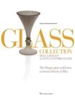 Glass collection. La collezione Diageo a S. Vittoria d'Alba