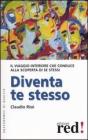 Diventa te stesso