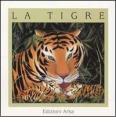 La tigre