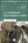 La grammaire des premiers temps vol.2