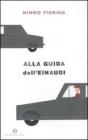 Alla guida dellEinaudi. E-book