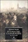 Storia dei carabinieri. Dal 1814 a oggi Storia dei carabinieri. Dal 1814 a oggi