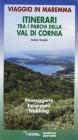 Itinerari tra i parchi della Val di Cornia. Passeggiate, escursioni e trekking