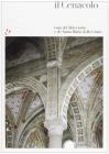 Il Cenacolo. Guida al refettorio e a Santa Maria delle Grazie. Ediz. spagnola