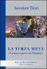 La terza met�. Il grande segreto dei Templari