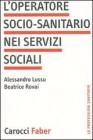 L' operatore socio-sanitario nei servizi sociali