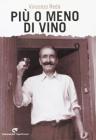Pi� o meno di vino